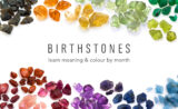 Birthstones learn meaning and colour by month healing properties crystals