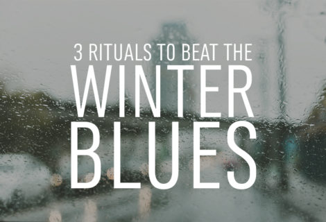 Title card with text: 3 Rituals to Beat the Winter Blues