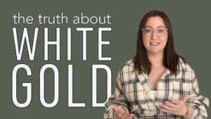 The truth about white gold