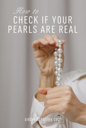 How to check if your pearls are real.